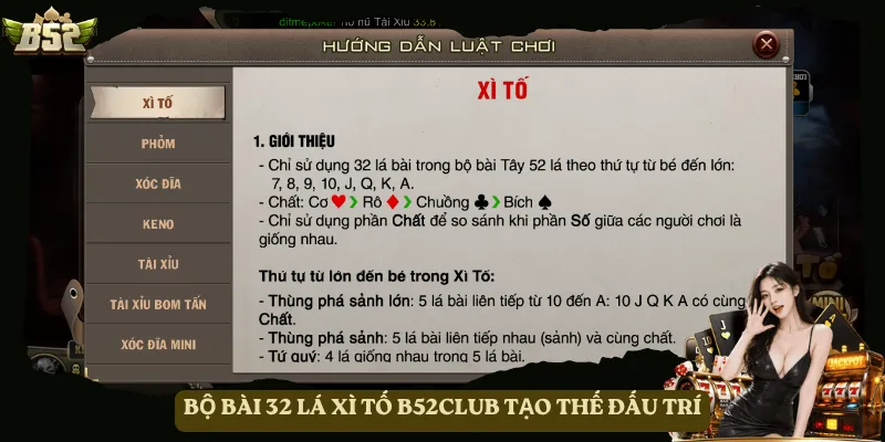Bộ bài 32 lá Xì Tố B52club tạo thế đấu trí