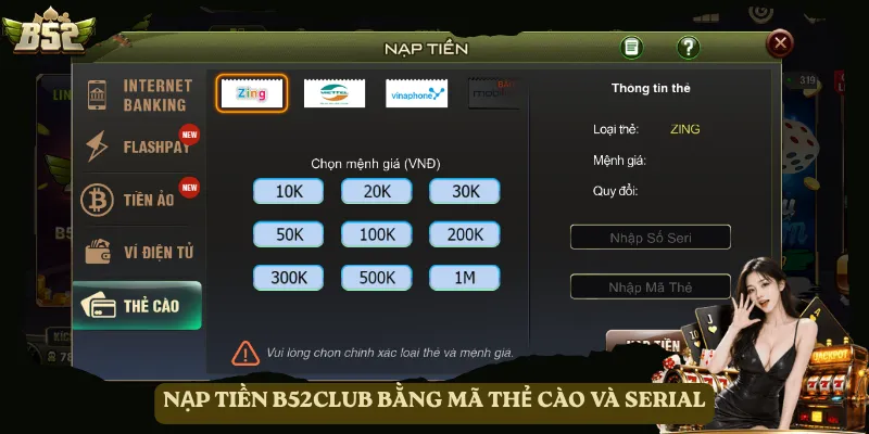 Nạp tiền B52club bằng mã thẻ cào và serial